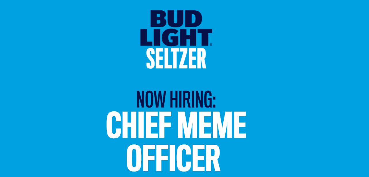Bud Light 首席迷因長